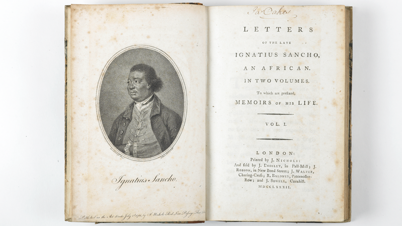 See the letters of the late Ignatius Sancho at London Museum Docklands. Image courtesy of London Museum. An birds-eye image of an old preserved book with a portrait drawn on the left side above the name "Ignatius Sancho" and a title page on the right side introducing the book of letters