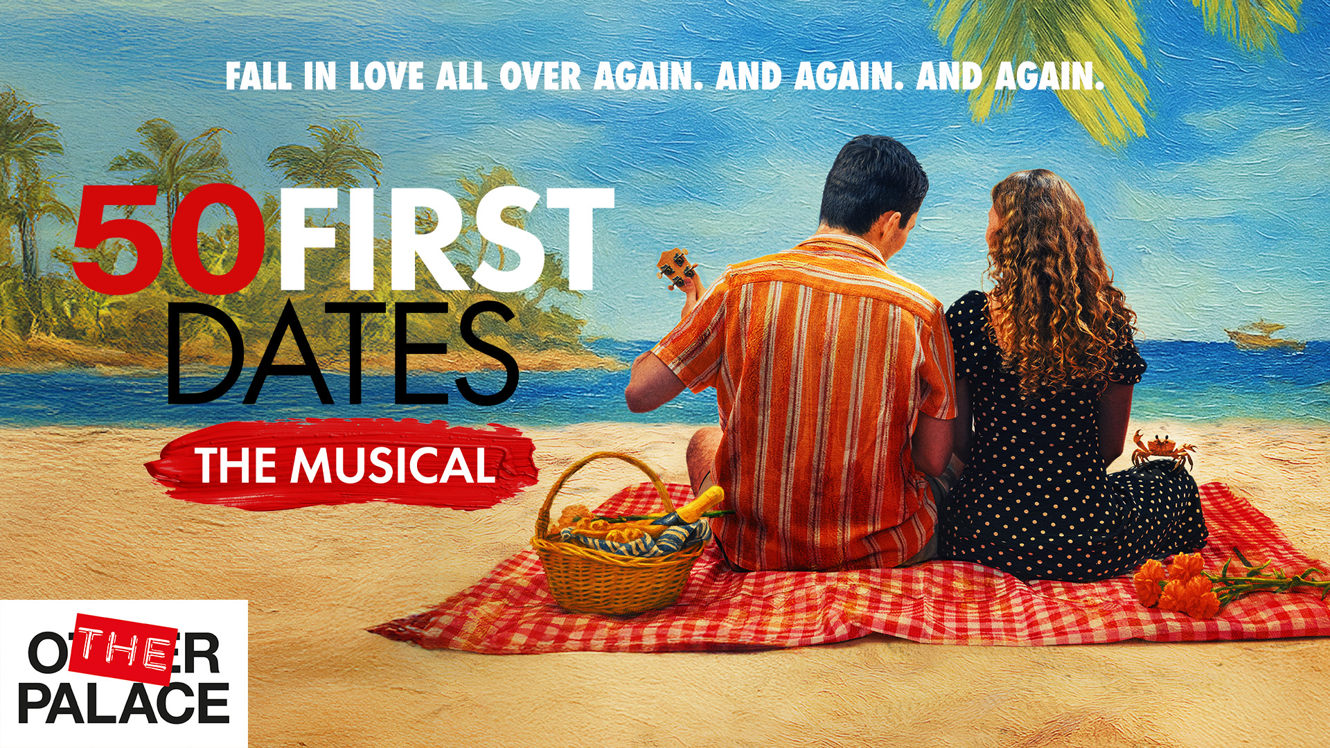50 First Dates musical London Buy tickets