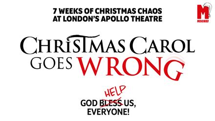 Prepare for Christmas mayhem in full swing as Mischief Theatre brings its latest comedy, A Christmas Carol Goes Wrong, to London's West End. Photo courtesy of London Theatre Direct.