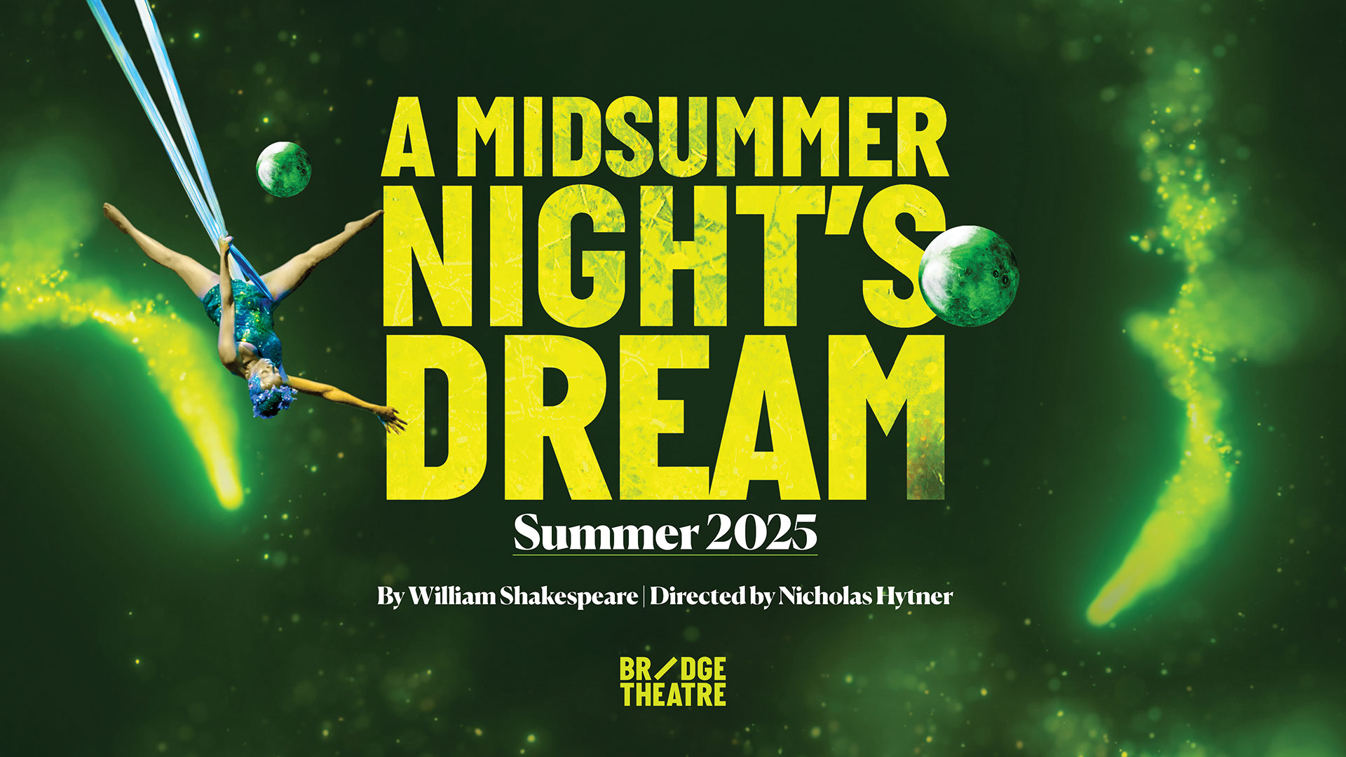 See the critically acclaimed adaptation of Shakespeare's A Midsummer Night's Dream at the Bridge Theatre this summer. Image courtesy of London Theatre Direct. A green and yellow artwork promoting A Midsummer Night's Dream at the Bridge Theatre