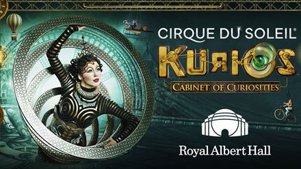 See the return of the spectacular Cirque du Soleil circus show, KURIOS - A Cabinet of Curiosities, which celebrates the company's 30 years at the Royal Albert Hall. Image courtesy of London Theatre Direct.