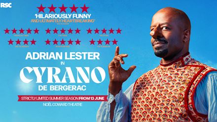 Watch the Royal Shakespeare Company's production of the French classic Cyrano de Bergerac, transferring to London's West End and starring Adrian Lester. Image courtesy of London Theatre Direct.