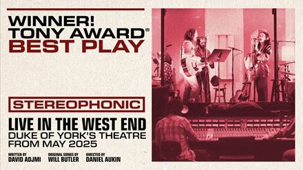 Catch the London premiere of Stereophonic, the long-awaited debut of the most Tony Award-nominated play of all time. Image courtesy of London Theatre Direct. Catch the London premiere of Stereophonic, the long-awaited debut of the most Tony Award-nominated play of all time. Image courtesy of London Theatre Direct.