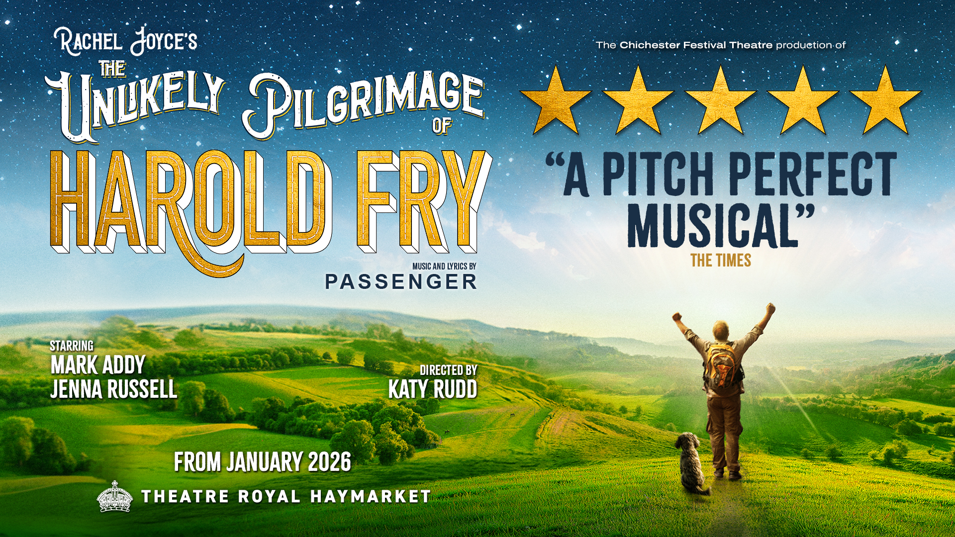 This is the artwork for the musical The Unlikely Pilgrimage of Harold Fry, showing a man and a dog standing on top of a green valley overlooking the British countryside.